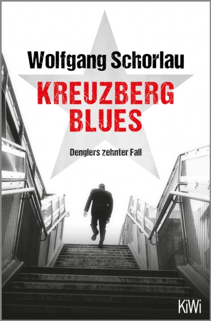 E-kniha Kreuzberg Blues Wolfgang Schorlau