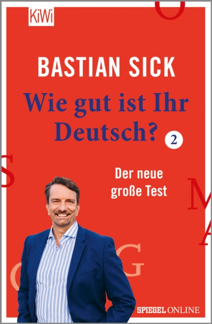 E-kniha Wie gut ist Ihr Deutsch? 2 Bastian Sick