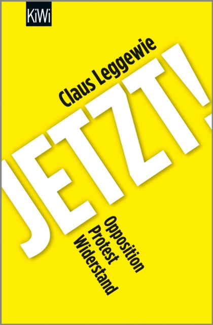 E-kniha Jetzt! Claus Leggewie