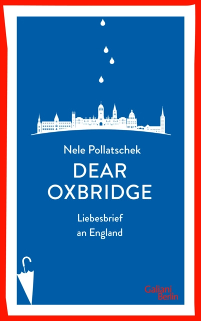 E-knjiga Dear Oxbridge Nele Pollatschek