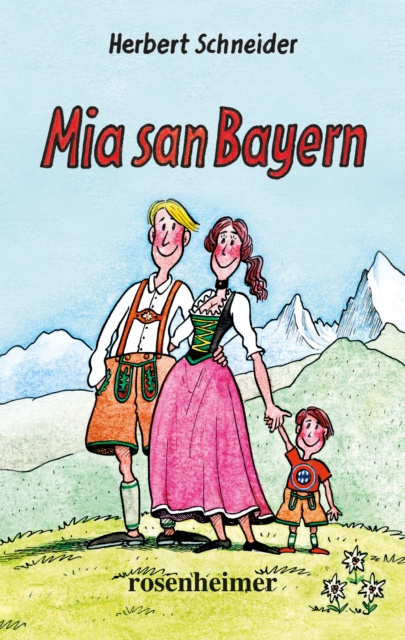 E-kniha Mia san Bayern Herbert Schneider