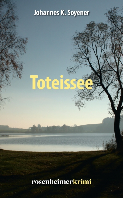 E-knjiga Toteissee Johannes K. Soyener