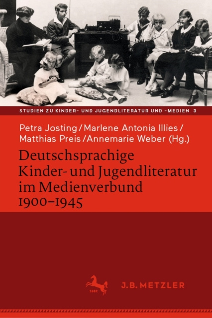 E-kniha Deutschsprachige Kinder- und Jugendliteratur im Medienverbund 1900-1945 Petra Josting