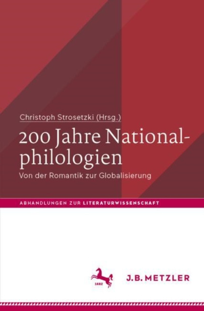 E-kniha 200 Jahre Nationalphilologien Christoph Strosetzki
