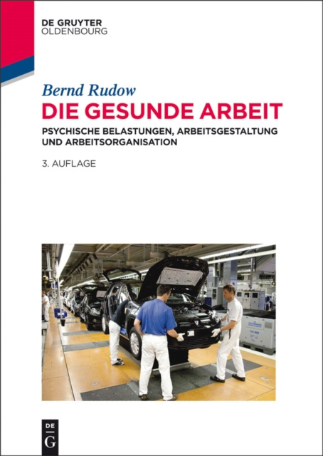 E-knjiga Die gesunde Arbeit Bernd Rudow
