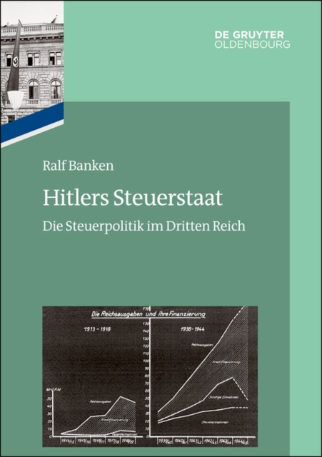 ebook Hitlers Steuerstaat Ralf Banken