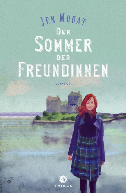 E-kniha Der Sommer der Freundinnen Jen Mouat