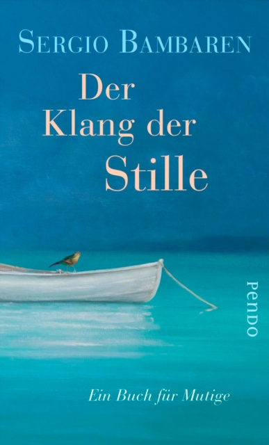 E-kniha Der Klang der Stille Sergio Bambaren