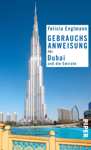 E-kniha Gebrauchsanweisung fur Dubai und die Emirate Felicia Englmann