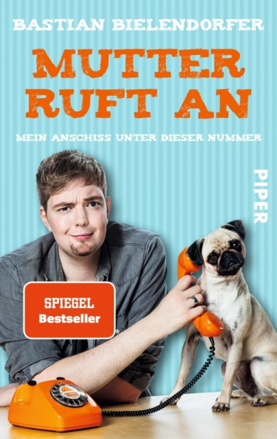 E-knjiga Mutter ruft an Bastian Bielendorfer