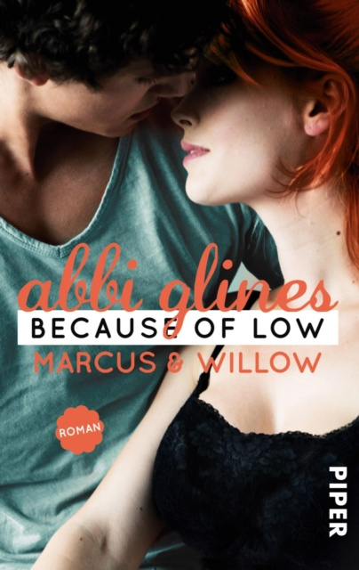 E-kniha Because of Low - Marcus und Willow Abbi Glines