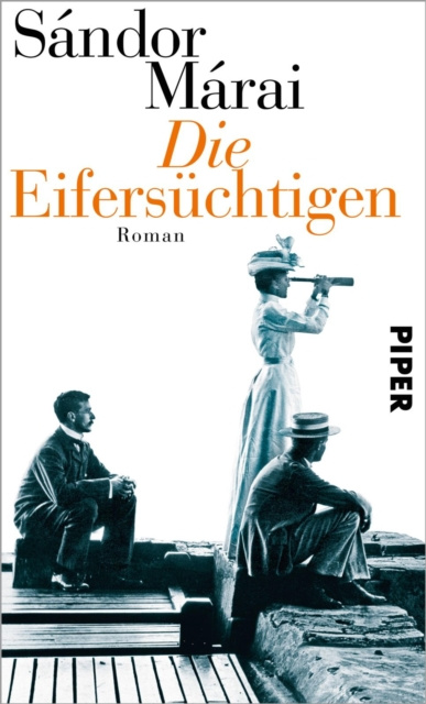 E-Book Die Eifersuchtigen Sandor Marai