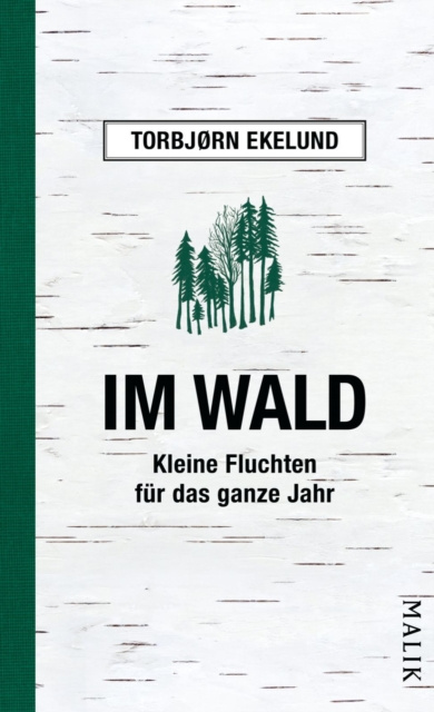 E-Book Im Wald Torbjorn Ekelund