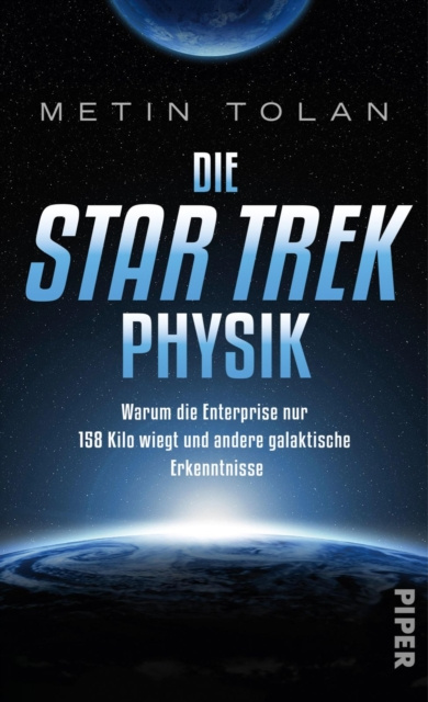E-kniha Die STAR TREK Physik Metin Tolan
