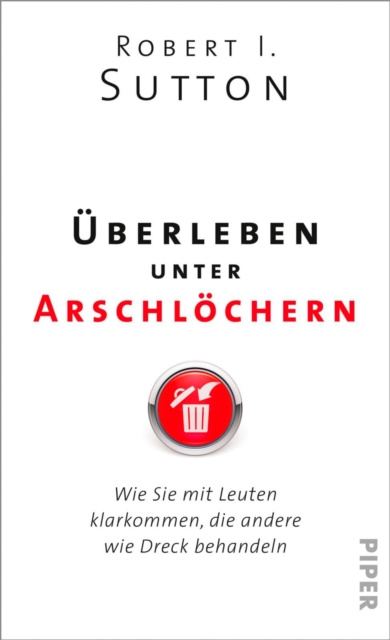 E-kniha Uberleben unter Arschlochern Robert I. Sutton
