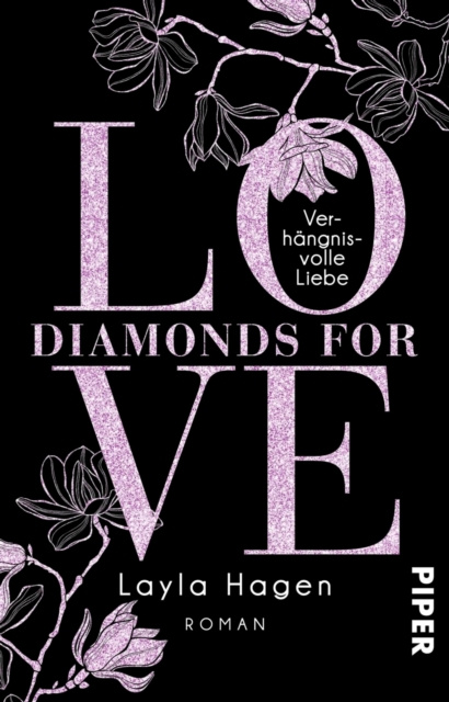 E-kniha Diamonds For Love - Verhangnisvolle Liebe Layla Hagen