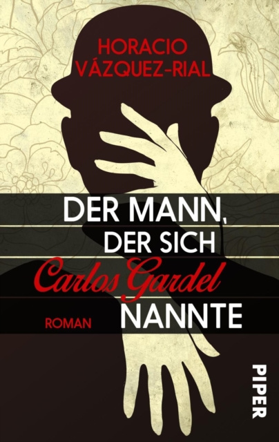 E-knjiga Der Mann, der sich Carlos Gardel nannte Horacio Vazquez-Rial