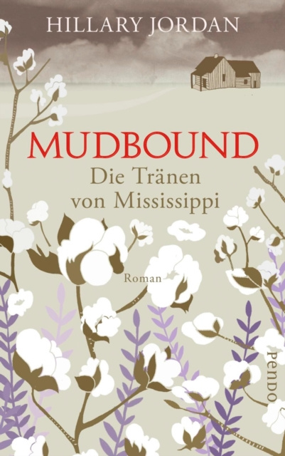 E-kniha Mudbound - Die Tranen von Mississippi Hillary Jordan