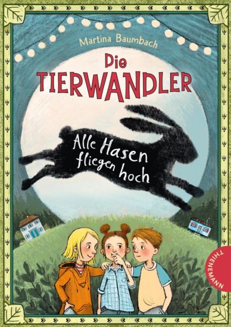 E-kniha Die Tierwandler 2: Alle Hasen fliegen hoch Martina Baumbach