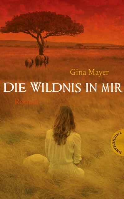 E-kniha Die Wildnis in mir Gina Mayer