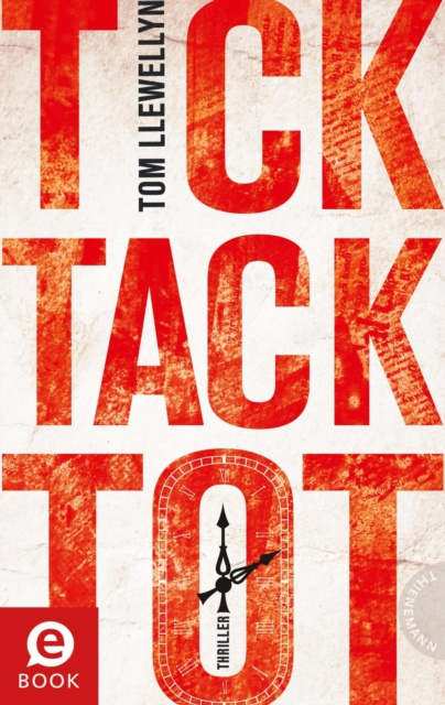 E-kniha Tick Tack Tot Tom Llewellyn
