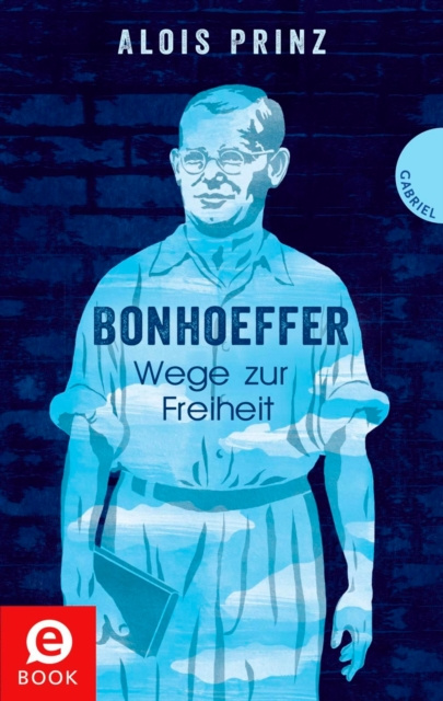 E-book Bonhoeffer Alois Prinz