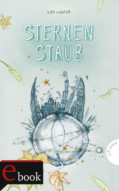 E-knjiga Sternen-Trilogie 3: Sternenstaub Kim Winter