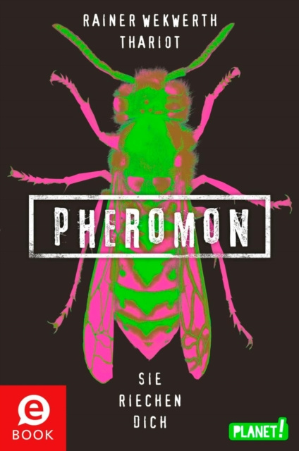 E-book Pheromon 1: Pheromon Rainer Wekwerth