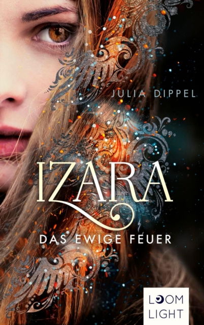 E-kniha Izara 1: Das ewige Feuer Julia Dippel