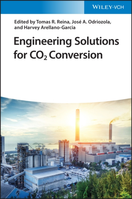 E-knjiga Engineering Solutions for CO2 Conversion Tomas Ramirez Reina