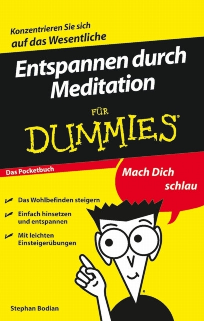 E-kniha Entspannen durch Meditation f r Dummies Das Pocketbuch Stephan Bodian