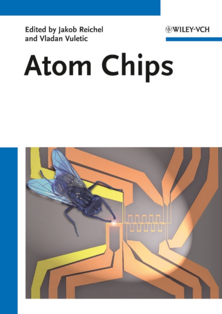E-knjiga Atom Chips Jakob Reichel