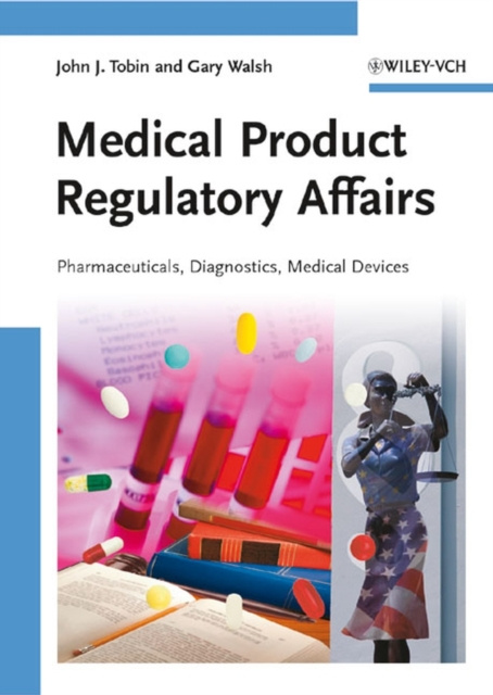 E-kniha Medical Product Regulatory Affairs John J. Tobin