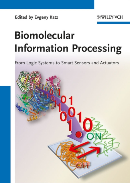 E-knjiga Biomolecular Information Processing Evgeny Katz