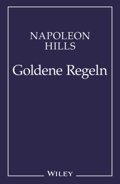 E-kniha Napoleon Hill's Goldene Regeln Napoleon Hill