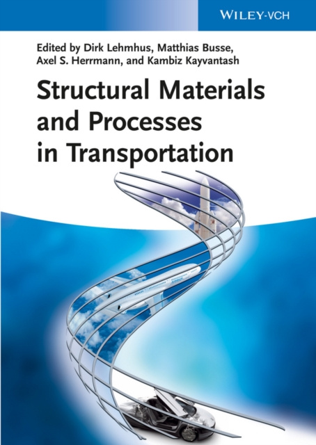 E-book Structural Materials and Processes in Transportation Dirk Lehmhus