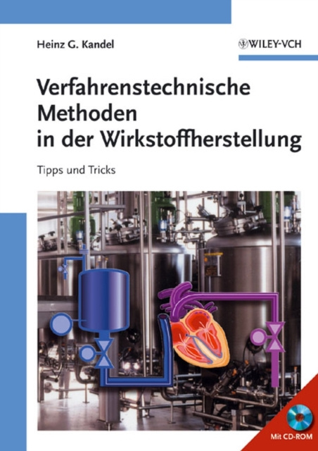 E-kniha Verfahrenstechnische Methoden in der Wirkstoffherstellung Heinz G. Kandel