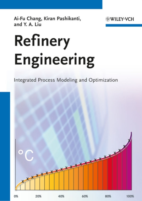 E-Book Refinery Engineering Ai-Fu Chang