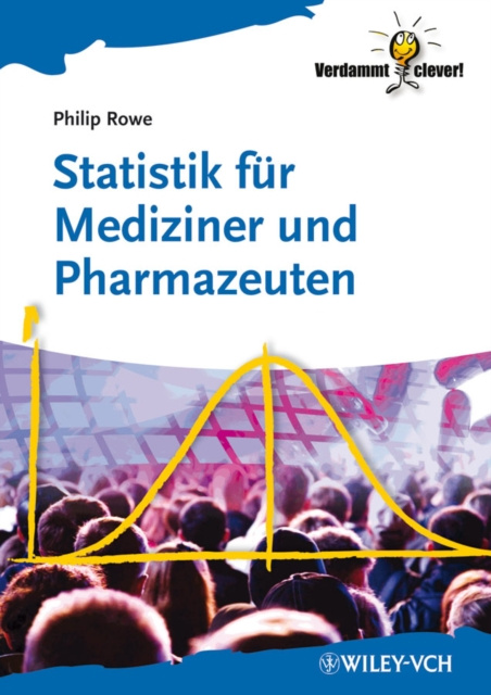 E-kniha Statistik f r Mediziner und Pharmazeuten Philip Rowe