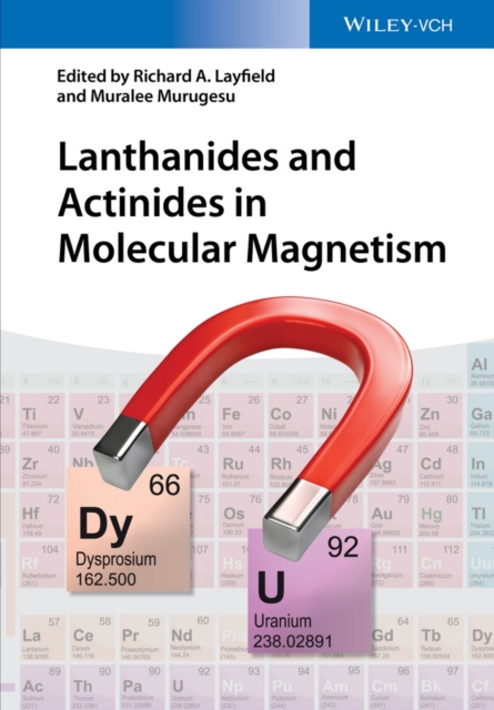 E-book Lanthanides and Actinides in Molecular Magnetism Richard A. Layfield