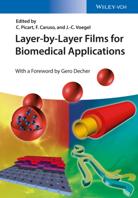 E-book Layer-by-Layer Films for Biomedical Applications Catherine Picart
