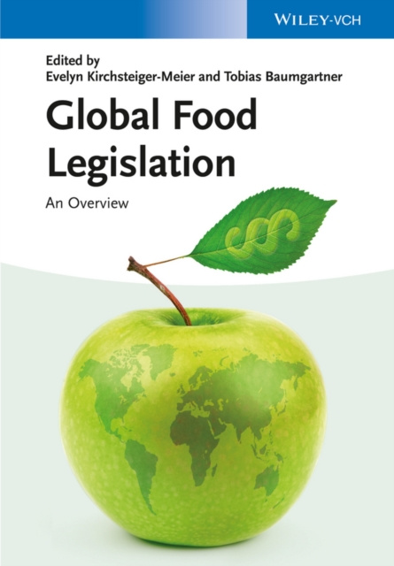 E-knjiga Global Food Legislation Evelyn Kirchsteiger-Meier