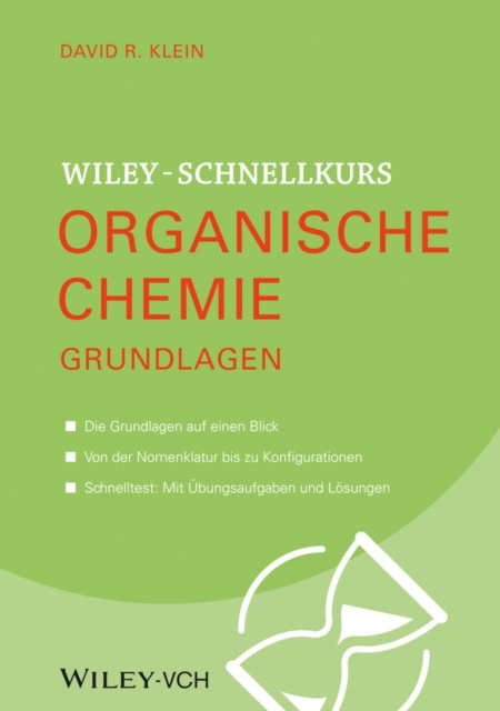 E-kniha Wiley Schnellkurs Organische Chemie Grundlagen David R. Klein