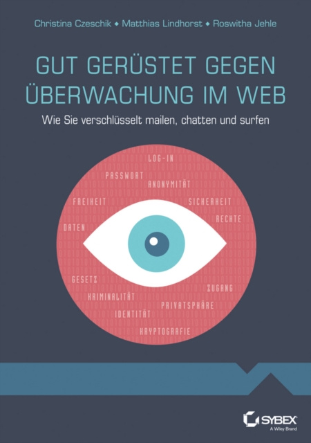 E-kniha Gut ger stet gegen  berwachung im Web Christina Czeschik