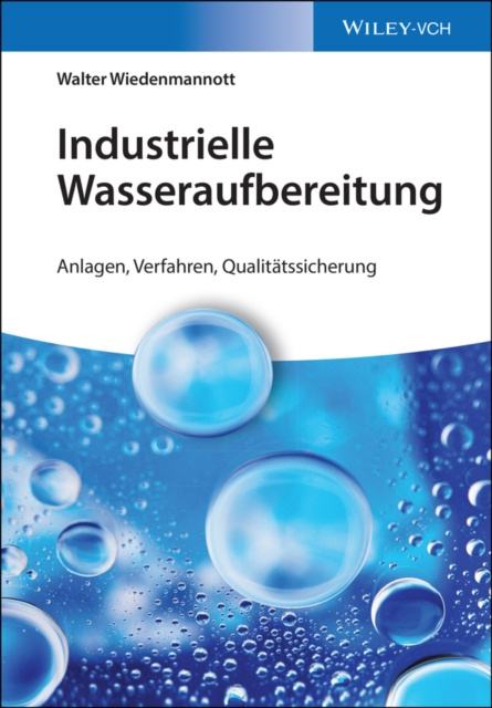 ebook Industrielle Wasseraufbereitung Walter Wiedenmannott