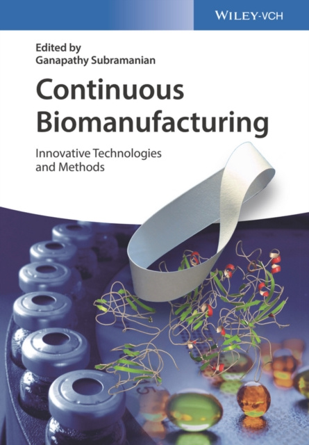 E-book Continuous Biomanufacturing Ganapathy Subramanian