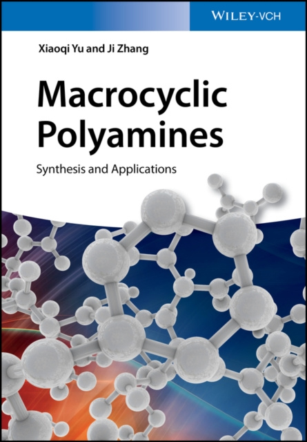 E-knjiga Macrocyclic Polyamines Ji Zhang