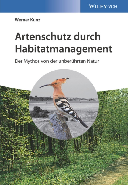 E-kniha Artenschutz durch Habitatmanagement Werner Kunz