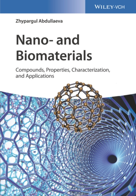 E-knjiga Nano- and Biomaterials Zhypargul Abdullaeva