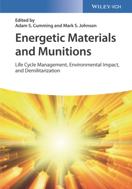 E-kniha Energetic Materials and Munitions Adam Stewart Cumming